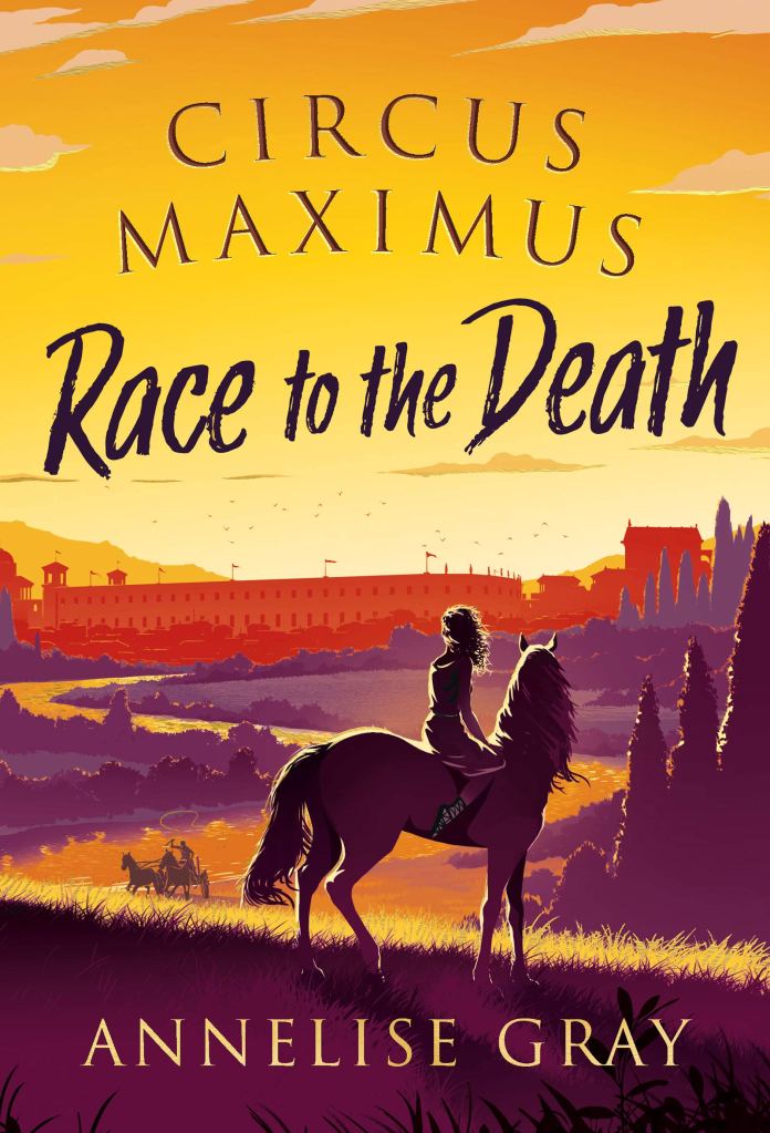 Book cover for RACE TO THE DEATH: Title in black on a purple and yellows image of a girl on a horse looking over a landscape with a stadium rising in the background