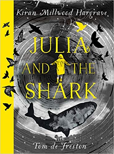 Book cover for JULIA AND THE SHARK: title in yellow on grey whirlpool and a girl in a yellow jacket