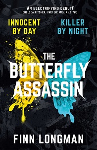 Book cover for THE BUTTERFLY ASSASSIN: title in white on blue and yellow butterfly on black